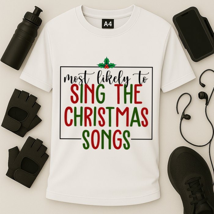 Most Likely To Sing The Christmas Songs Cooling Performance Crew T-Shirt