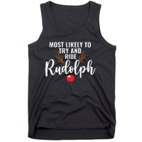 Most Likely To Try Ride Rudolph Funny Couples Christmas Tank Top