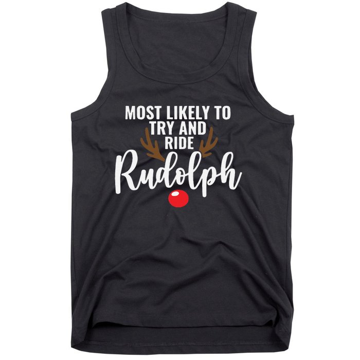 Most Likely To Try Ride Rudolph Funny Couples Christmas Tank Top