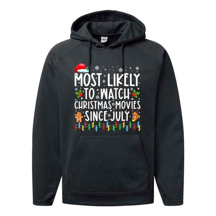 Most Likely To Watch Christmas Movies Since July Funny Xmas Performance Fleece Hoodie