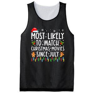 Most Likely To Watch Christmas Movies Since July Funny Xmas Mesh Reversible Basketball Jersey Tank