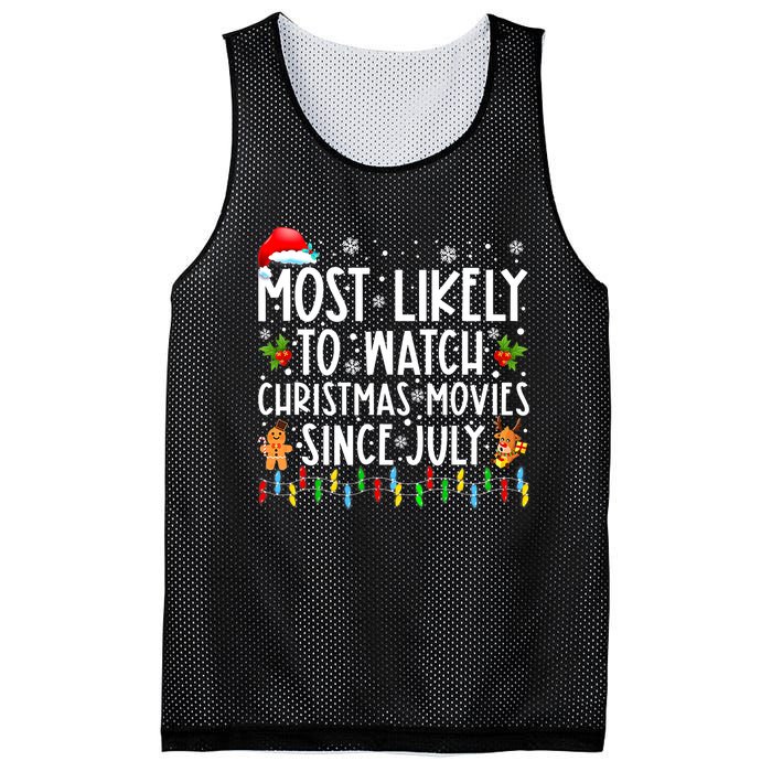 Most Likely To Watch Christmas Movies Since July Funny Xmas Mesh Reversible Basketball Jersey Tank