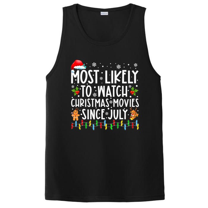 Most Likely To Watch Christmas Movies Since July Funny Xmas PosiCharge Competitor Tank