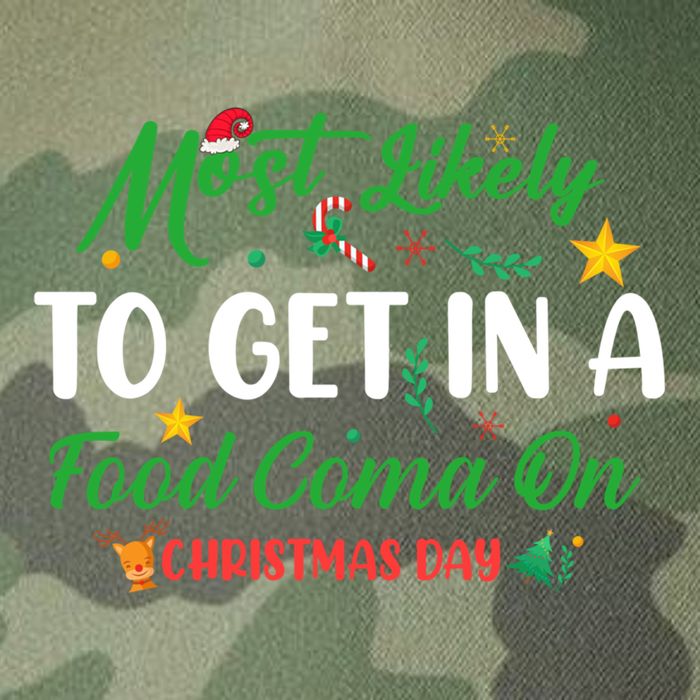 Most Likely To Get In A Food Coma On Christmas Day Cool Gift Legacy Tie Dye Trucker Hat