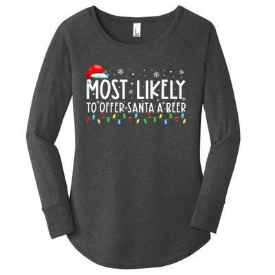 Most Likely To Offer Santa A Beer Funny Drinking Christmas Women's Perfect Tri Tunic Long Sleeve Shirt