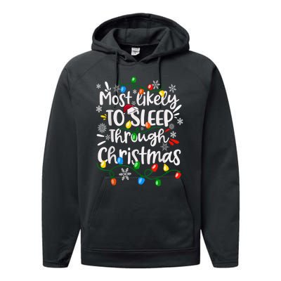 Most Likely To Sleep Through Family Matching Funny Christmas Performance Fleece Hoodie