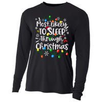 Most Likely To Sleep Through Family Matching Funny Christmas Cooling Performance Long Sleeve Crew