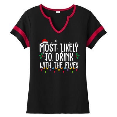 Most Likely To Drink With The Elves Funny Christmas Ladies Halftime Notch Neck Tee