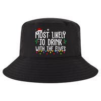 Most Likely To Drink With The Elves Funny Christmas Cool Comfort Performance Bucket Hat