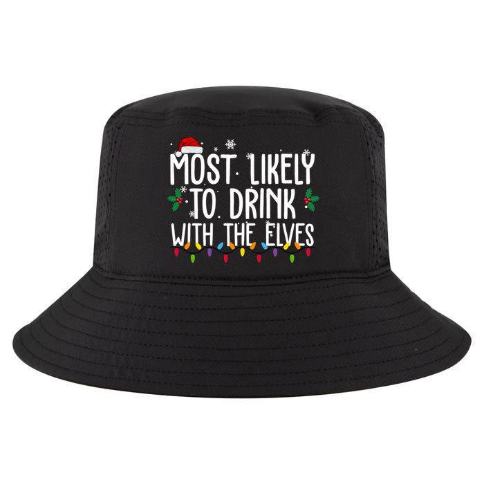 Most Likely To Drink With The Elves Funny Christmas Cool Comfort Performance Bucket Hat