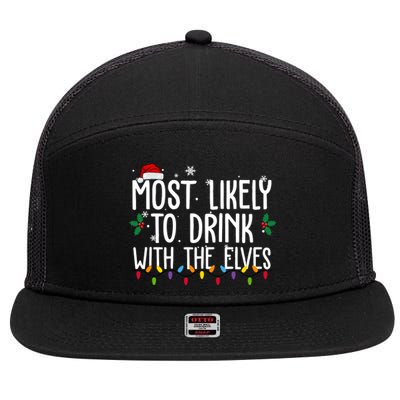 Most Likely To Drink With The Elves Funny Christmas 7 Panel Mesh Trucker Snapback Hat