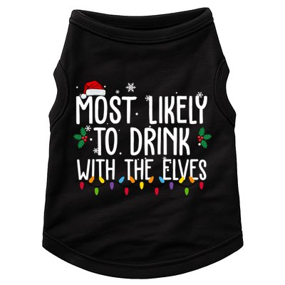Most Likely To Drink With The Elves Funny Christmas Doggie Tank