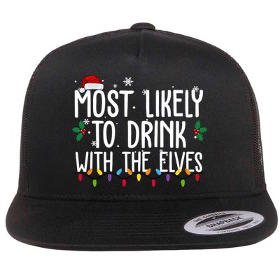 Most Likely To Drink With The Elves Funny Christmas Flatbill Hat