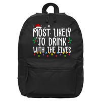 Most Likely To Drink With The Elves Funny Christmas 16 in Basic Backpack