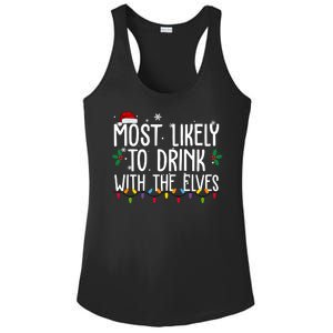 Most Likely To Drink With The Elves Funny Christmas Ladies PosiCharge Competitor Racerback Tank