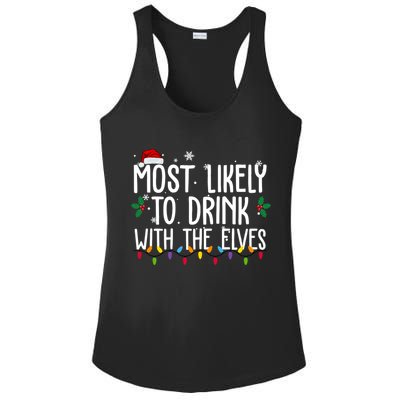 Most Likely To Drink With The Elves Funny Christmas Ladies PosiCharge Competitor Racerback Tank