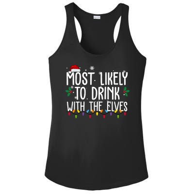 Most Likely To Drink With The Elves Funny Christmas Ladies PosiCharge Competitor Racerback Tank