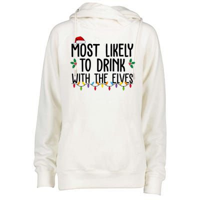 Most Likely To Drink With The Elves Funny Christmas Womens Funnel Neck Pullover Hood