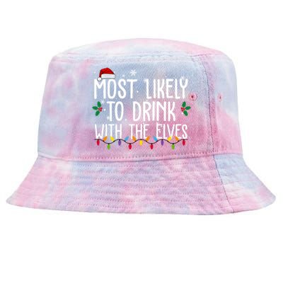 Most Likely To Drink With The Elves Funny Christmas Tie-Dyed Bucket Hat