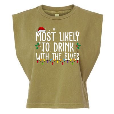 Most Likely To Drink With The Elves Funny Christmas Garment-Dyed Women's Muscle Tee