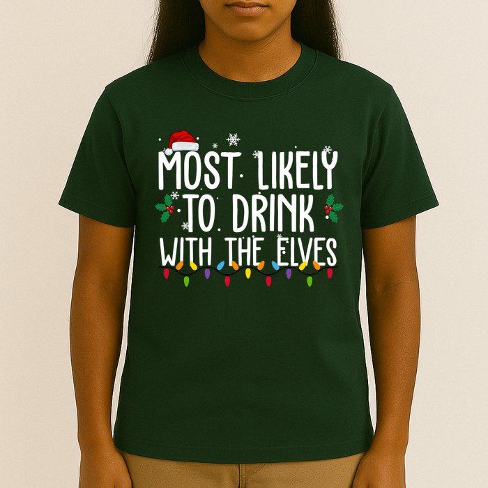Most Likely To Drink With The Elves Funny Christmas T-Shirt