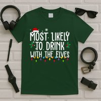 Most Likely To Drink With The Elves Funny Christmas T-Shirt