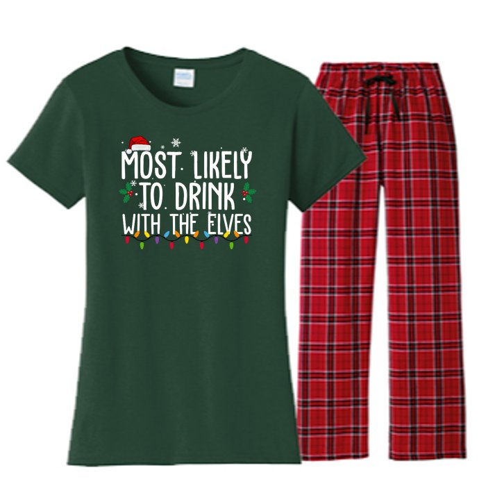 Most Likely To Drink With The Elves Funny Christmas Women's Flannel Pajama Set