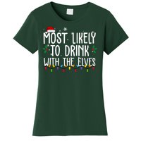 Most Likely To Drink With The Elves Funny Christmas Women's T-Shirt