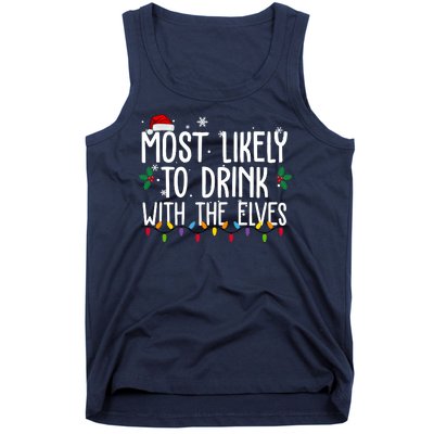 Most Likely To Drink With The Elves Funny Christmas Tank Top