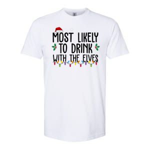 Most Likely To Drink With The Elves Funny Christmas Softstyle CVC T-Shirt