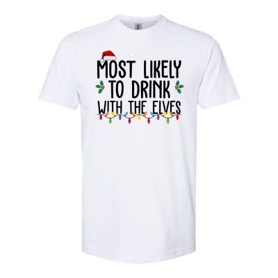 Most Likely To Drink With The Elves Funny Christmas Softstyle® CVC T-Shirt