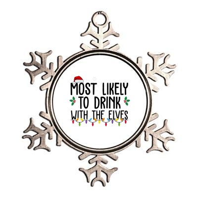 Most Likely To Drink With The Elves Funny Christmas Metallic Star Ornament