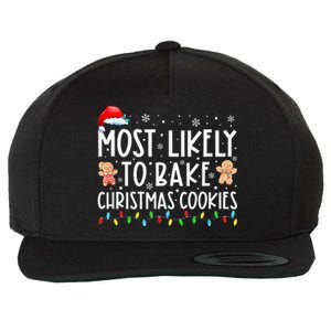 Most Likely To Bake Christmas Cookies Funny Baker Christmas Wool Snapback Cap