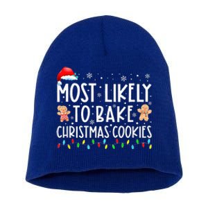 Most Likely To Bake Christmas Cookies Funny Baker Christmas Short Acrylic Beanie