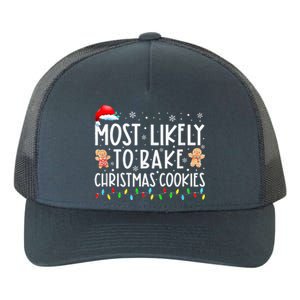 Most Likely To Bake Christmas Cookies Funny Baker Christmas Yupoong Adult 5-Panel Trucker Hat