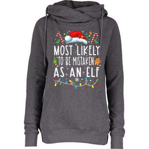 Most Likely To Be Mistaken As An Elf Christmas Womens Funnel Neck Pullover Hood