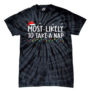 Most Likely To Take A Nap Family Matching Xmas Tie-Dye T-Shirt