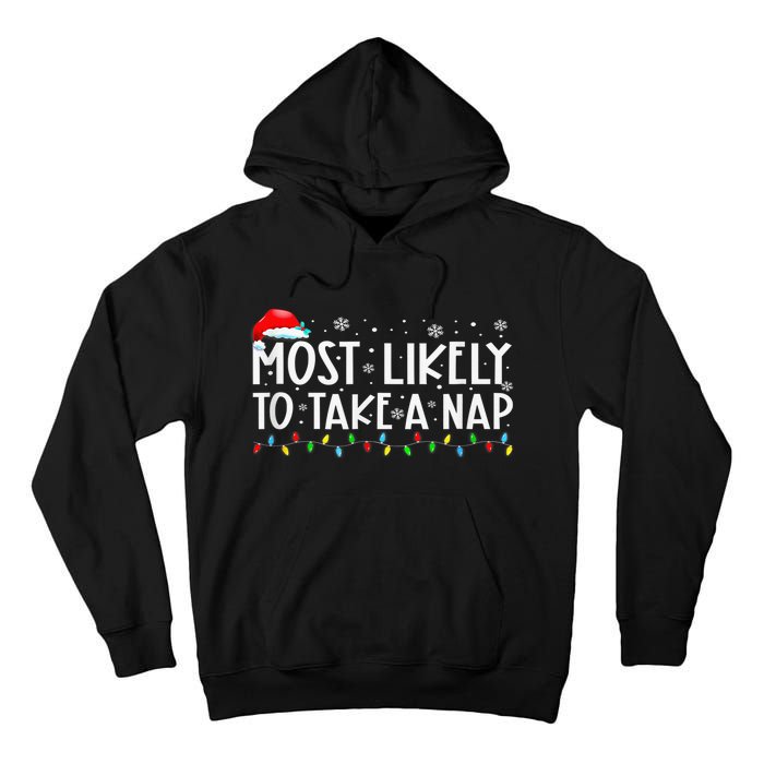 Most Likely To Take A Nap Family Matching Xmas Tall Hoodie