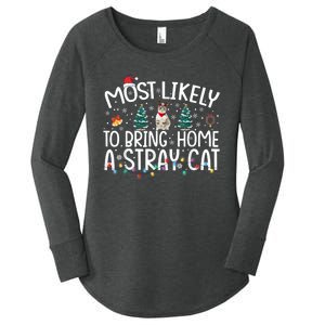 Most Likely To Bring Home A Stray Cat Women's Perfect Tri Tunic Long Sleeve Shirt