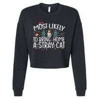 Most Likely To Bring Home A Stray Cat Cropped Pullover Crew