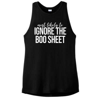 Most Likely To Ignore The Boo Sheet Halloween Funny Ladies PosiCharge Tri-Blend Wicking Tank