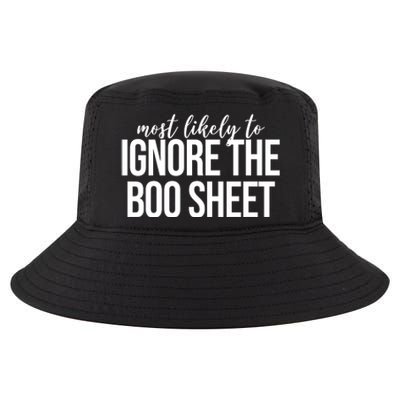 Most Likely To Ignore The Boo Sheet Halloween Funny Cool Comfort Performance Bucket Hat