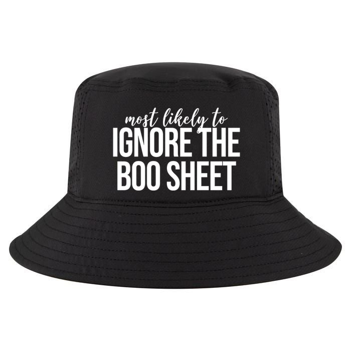 Most Likely To Ignore The Boo Sheet Halloween Funny Cool Comfort Performance Bucket Hat