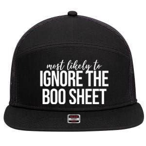 Most Likely To Ignore The Boo Sheet Halloween Funny 7 Panel Mesh Trucker Snapback Hat