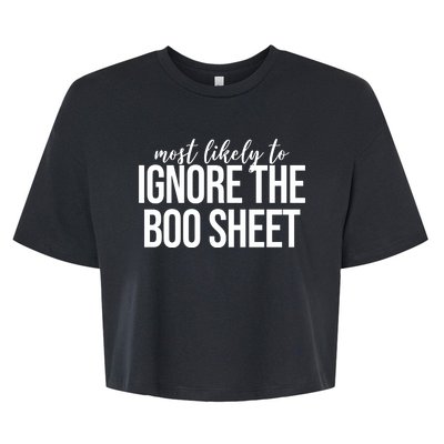 Most Likely To Ignore The Boo Sheet Halloween Funny Bella+Canvas Jersey Crop Tee