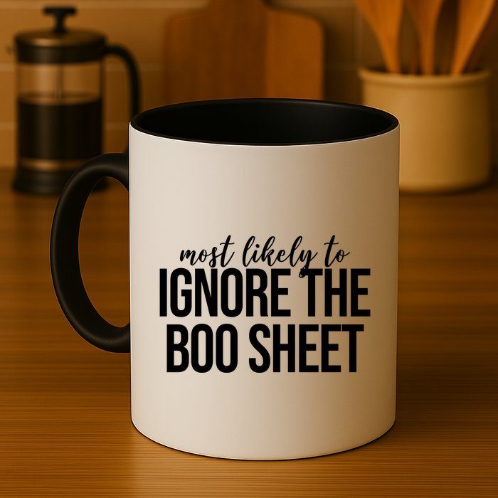 Most Likely To Ignore The Boo Sheet Halloween Funny Mug
