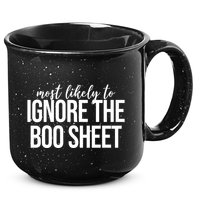 Most Likely To Ignore The Boo Sheet Halloween Funny 15oz Campfire Ceramic Mug