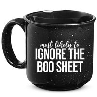 Most Likely To Ignore The Boo Sheet Halloween Funny 15oz Campfire Ceramic Mug