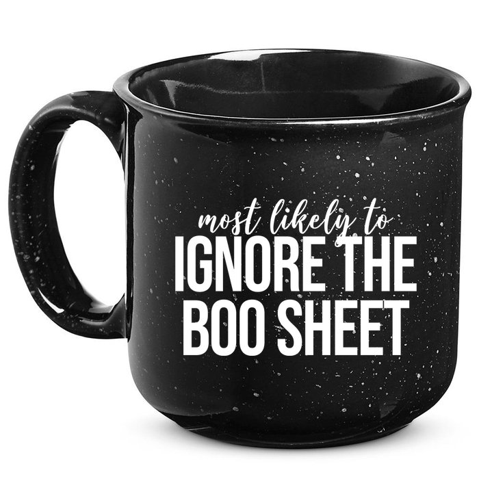 Most Likely To Ignore The Boo Sheet Halloween Funny 15oz Campfire Ceramic Mug