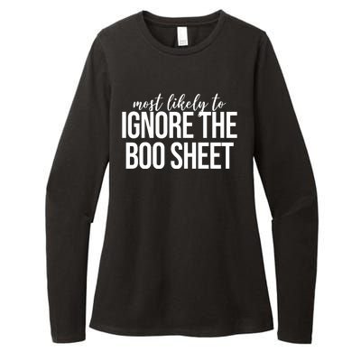 Most Likely To Ignore The Boo Sheet Halloween Funny Womens CVC Long Sleeve Shirt